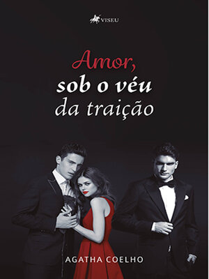 cover image of Amor, sob o véu da traição